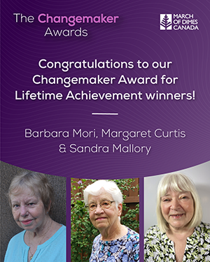 The Changemaker Awards: Congratulations to our Changemaker Award for Lifetime Achievement winners - Barbara Mori, Margaret Curtis & Sandra Mallory (collage of all three ladies)