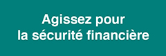 Agissez pour la sécurité financière