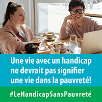 Aidez à concrétiser la Prestation canadienne pour les personnes handicapées!