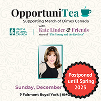 Annual OpportuniTea with Kate Linder & Friends Postponed to Spring 2023