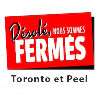 Bureaux fermés à Toronto et Peel